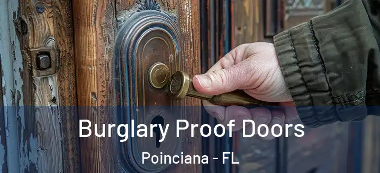  Burglary Proof Doors Poinciana - FL