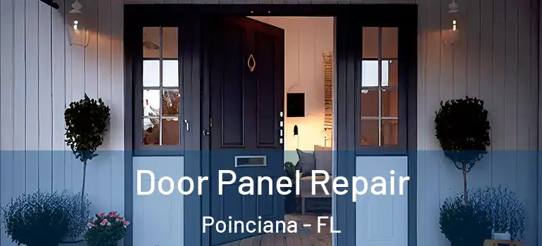  Door Panel Repair Poinciana - FL