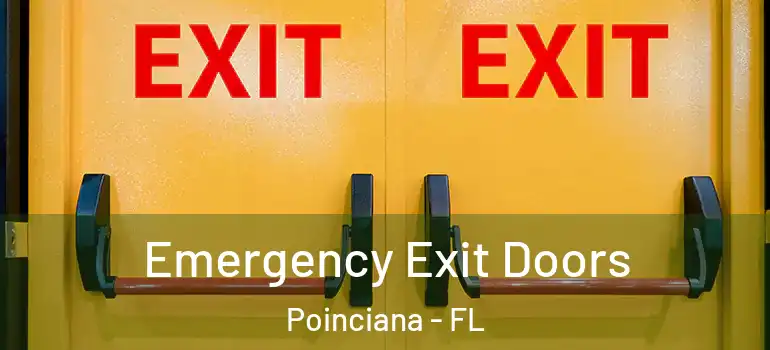 Emergency Exit Doors Poinciana - FL