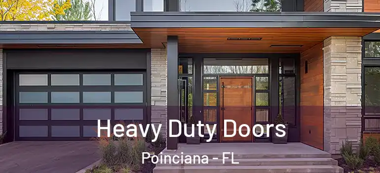 Heavy Duty Doors Poinciana - FL