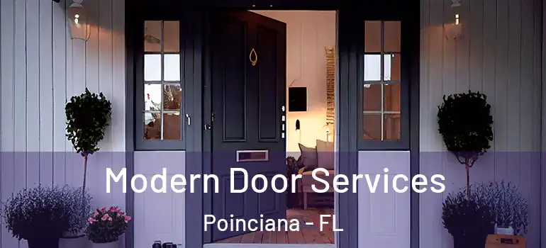  Modern Door Services Poinciana - FL