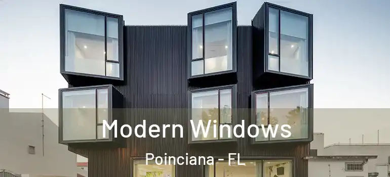  Modern Windows Poinciana - FL