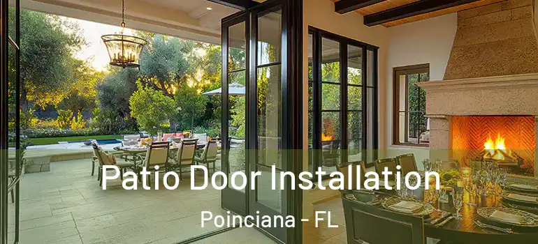  Patio Door Installation Poinciana - FL