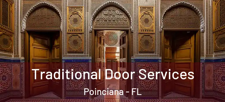  Traditional Door Services Poinciana - FL
